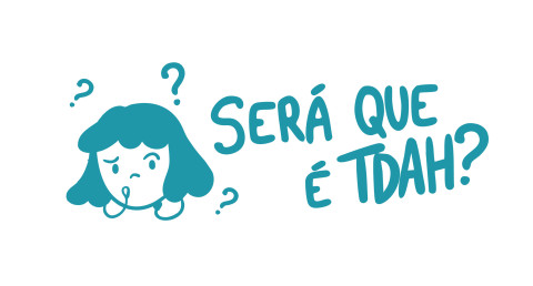 Será que você tem TDAH?